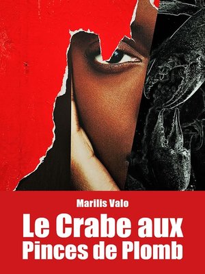 cover image of Le Crabe aux Pinces de Plomb